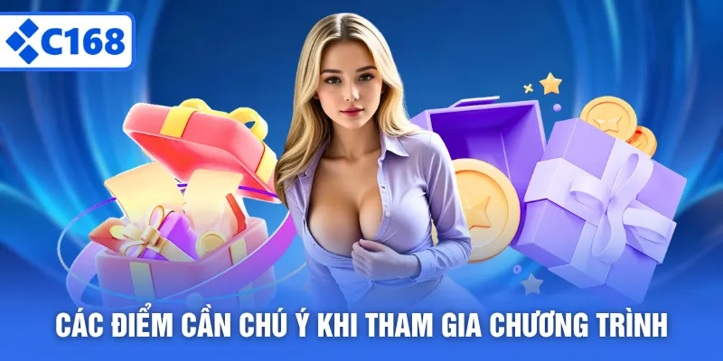 Các điểm cần chú ý khi tham gia chương trình
