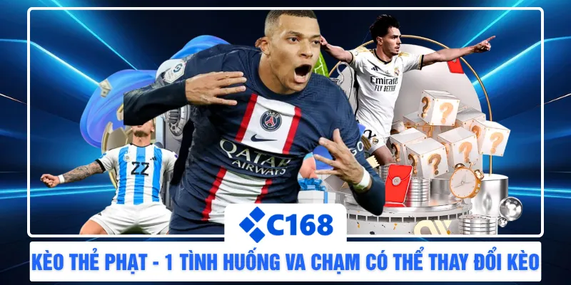 Kèo Thẻ Phạt - 1 Tình Huống Va Chạm Có Thể Thay Đổi Kèo