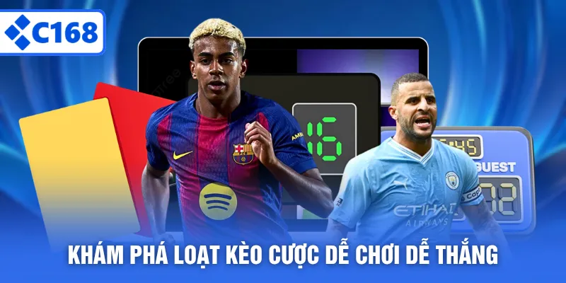 Khám phá loạt kèo cược dễ chơi dễ thắng