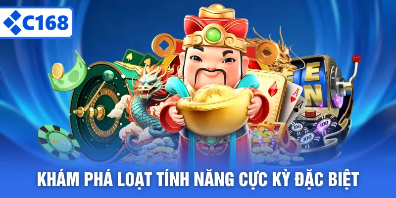Khám phá loạt tính năng cực kỳ đặc biệt